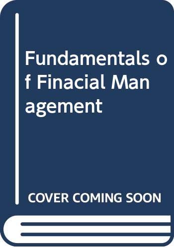 9780030254840: Fundamentals of Finacial Management