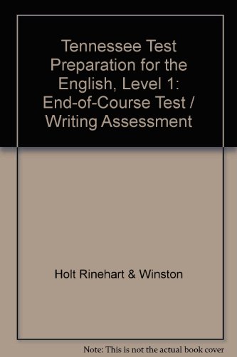9780030255298: Tennessee Test Preparation for the English, Level 1: End-of-Course Test / Writing Assessment