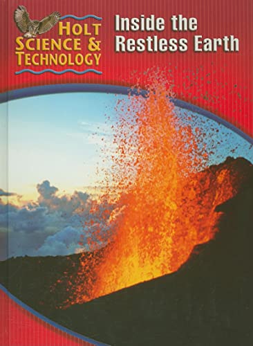 Beispielbild fr Holt Science & Technology: Student Edition (F) Inside the Restless Earth 2005 zum Verkauf von SecondSale