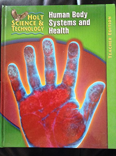 9780030255663: Te HS&T D: Human Body/Health 2005