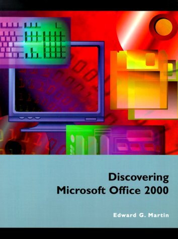 Imagen de archivo de Discovering Microsoft Office 2000 (The Dryden Press series in computer technologies) a la venta por Ergodebooks