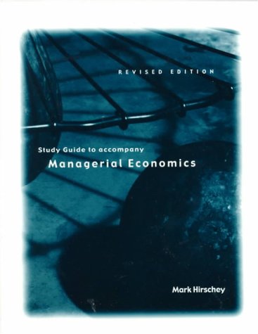 Imagen de archivo de Managerial Economics Revised Edition Study Guide a la venta por Bookmans