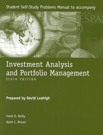 Imagen de archivo de Investment Analysis and Portfolio Management, Sixth Edition (Student Self-Study Problems Manual) a la venta por SecondSale