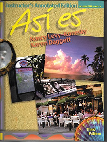 Stock image for Asi Es, Third Edition: Instructor's Annotated Edition With Factory Sealed Audio CD Set (2000 Copyright) for sale by ~Bookworksonline~