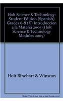 Beispielbild fr Holt Science & Technology: Student Edition, Spanish (K) Introduction to Matter 2005 zum Verkauf von Iridium_Books