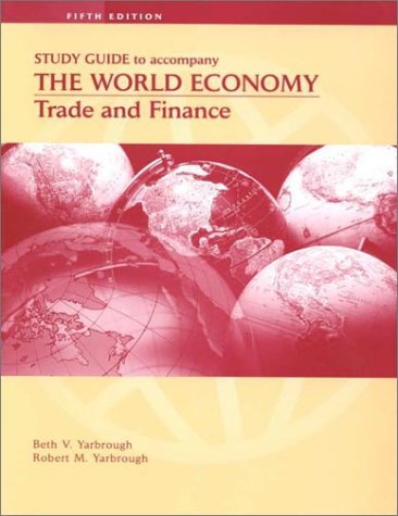 Beispielbild fr The World Economy: Trade and Finance, Study Guide zum Verkauf von Wonder Book