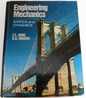 Imagen de archivo de Engineering Mechanics: Statics and Dynamics a la venta por Better World Books