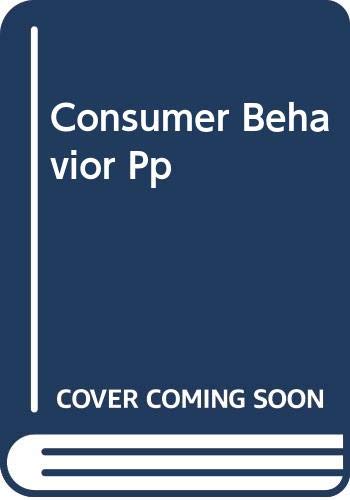 Consumer Behavior Pp (9780030265860) by [???]