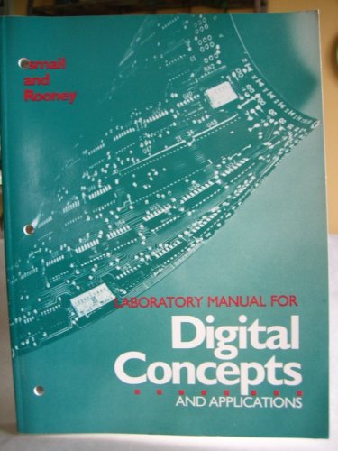 Stock image for Laboratory Manual for Digital Concepts and Applications for sale by Irish Booksellers
