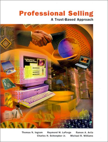 Imagen de archivo de Professional Selling : A Trust-Based Approach a la venta por Better World Books