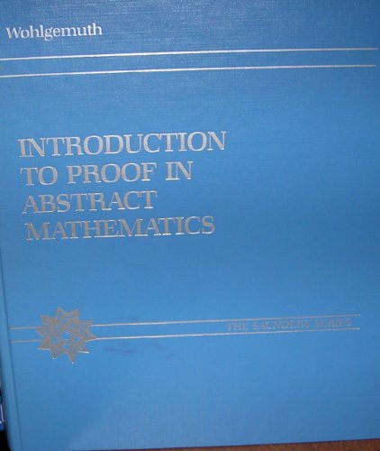 9780030267826: Introduction to Proof in Abstract Mathematics