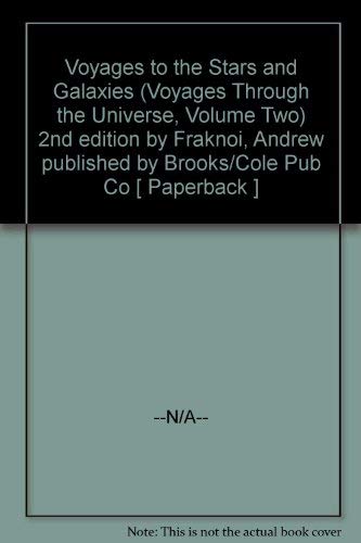 Beispielbild fr Voyages to the Stars and Galaxies (Voyages Through the Universe, Volume Two) zum Verkauf von Wonder Book