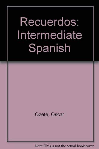 9780030267994: Recuerdos: Intermediate Spanish