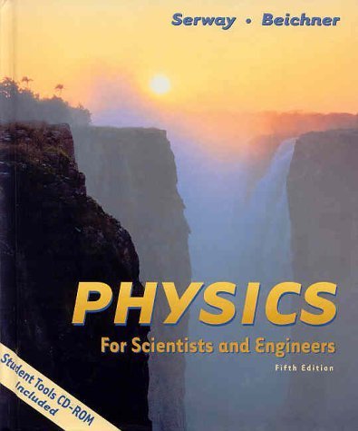 Stock image for Physics for Scientists and Engineers for sale by Better World Books: West