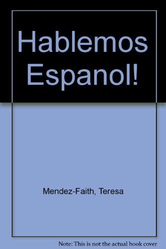 9780030273162: Hablemos Espanol!