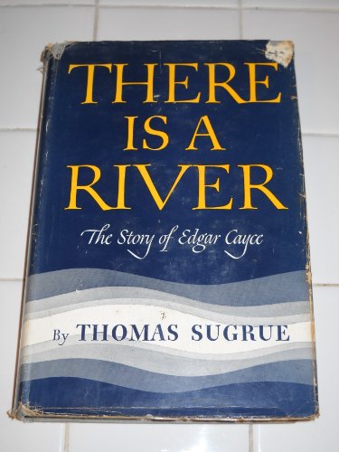 Beispielbild fr There Is a River : The Story of Edgar Cayce zum Verkauf von Better World Books