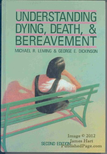 Imagen de archivo de Leming Understanding Dying, Death, & Bereavement. a la venta por Redux Books