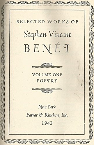 Beispielbild fr Selected Works of Stephen Vincent Benet zum Verkauf von Better World Books