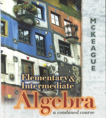 9780030291074: Elementary & Intermediate Algebra: A Combined Course