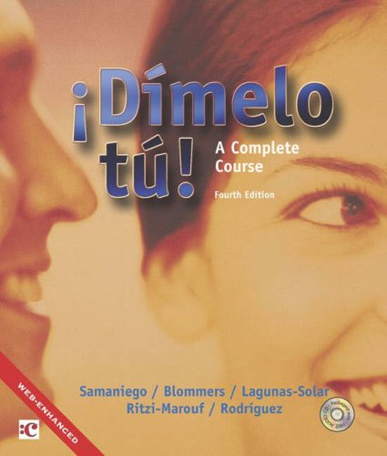 Beispielbild fr Dimelo Tu! Text/Audio CD Pkg.: A Complete Course zum Verkauf von ThriftBooks-Atlanta