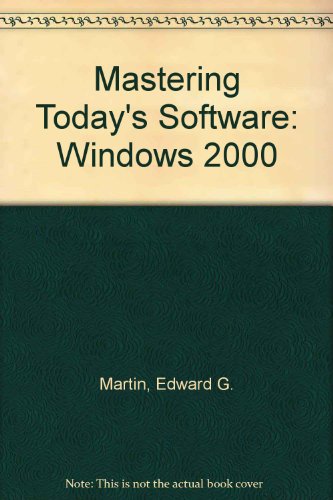 Mastering today's software (9780030294914) by Martin, Edward G