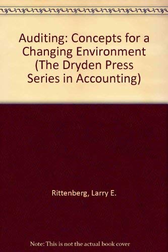 Stock image for Auditing: Concepts for a Changing Environment (The Dryden Press Series in Accounting) for sale by Solr Books