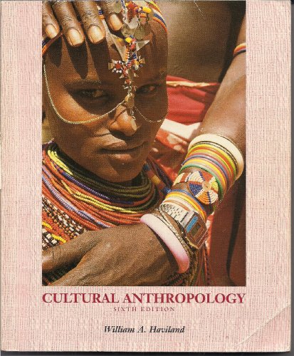 Beispielbild fr Haviland Cultural Anthropology 6e zum Verkauf von WorldofBooks