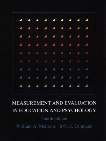 9780030304071: Measurement and Evaluation in Education and Psychology