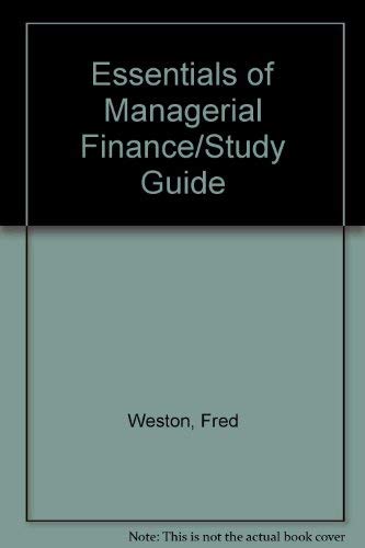 Beispielbild fr Essentials of Managerial Finance/Study Guide zum Verkauf von Grants Books