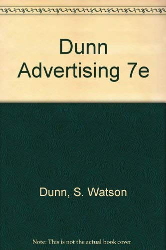 9780030307485: Dunn Advertising 7e