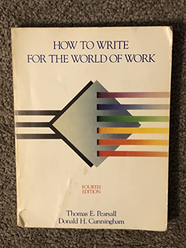 Stock image for How to Write for the World of Work 6TH EDITION for sale by The Media Foundation