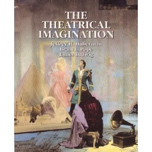 9780030308321: The Theatrical Imagination