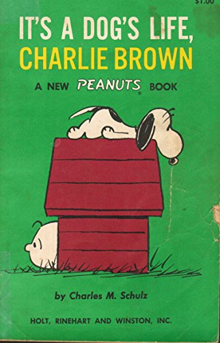 Stock image for It's a Dogs Life, Charlie Brown for sale by First Choice Books