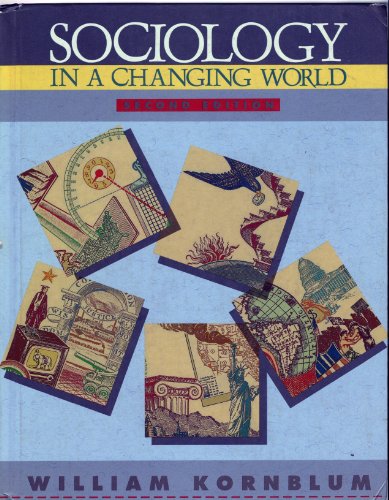 9780030309939: Title: Sociology in a changing world