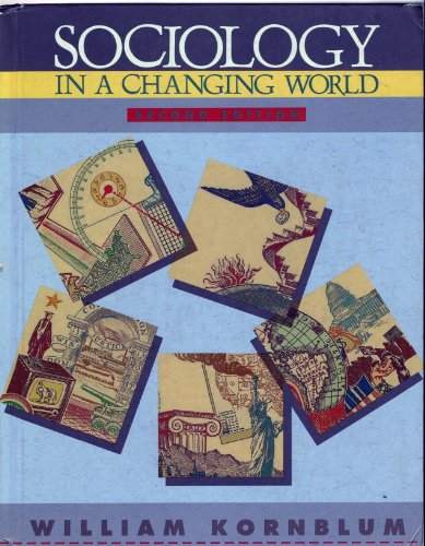 9780030309939: Sociology in a changing world