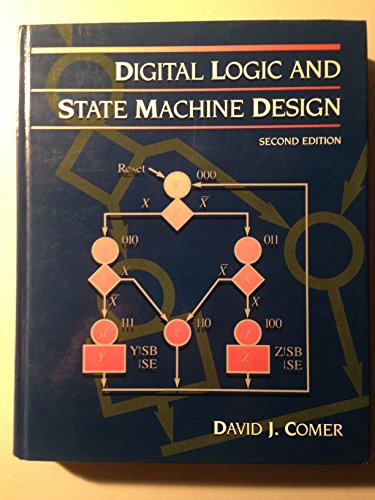 Stock image for Digital Logic and State Machine Design (Series in Electrical Engineering) for sale by HPB-Red