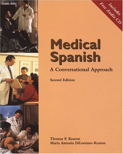 9780030311062: Medical Spanish: A Conversational Approach (with Audio CD) (World Languages)