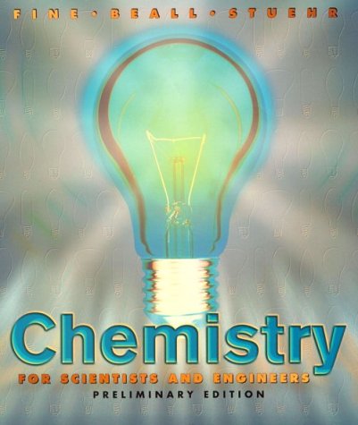 Stock image for Chemistry for Scientists and Engineers, Preliminary Edition (Saunders Golden Sunburst Series) for sale by Wonder Book