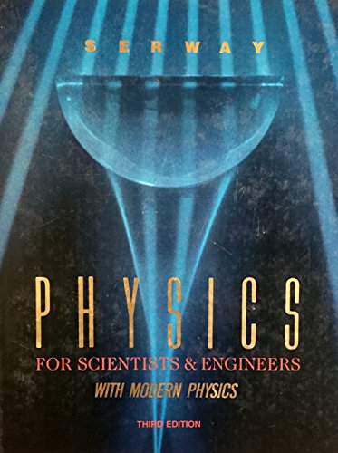 Stock image for Physics for Scientists and Engineers: With Modern Physics (Saunders Golden Sunburst Series) for sale by HPB-Red