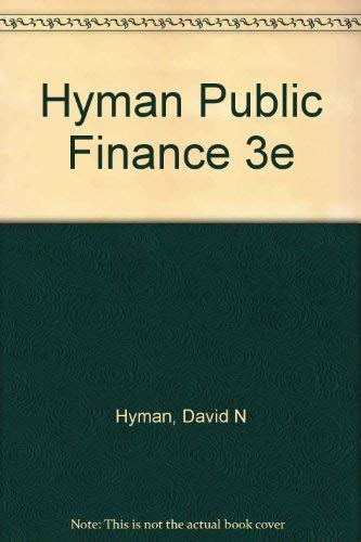 Stock image for Hyman Public Finance 3e for sale by Kingship Books