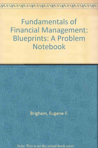 Stock image for Fundamentals of Financial Management: Blueprints: A Problem Notebook for sale by Wonder Book