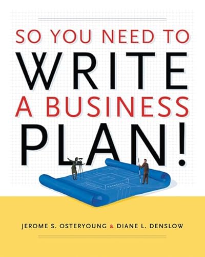 9780030315336: So You Need to Write a Business Plan