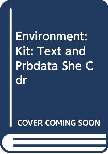 Environment: Kit: Text and Prbdata She Cdr (9780030315848) by Raven