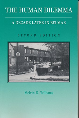 9780030315947: The Human Dilemma: A Decade Later in Belmar (Case Studies in Cultural Anthropology)