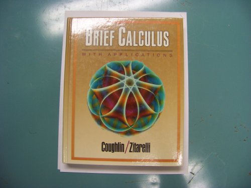 Stock image for Brief Calculus With Applications for sale by All Booked Up