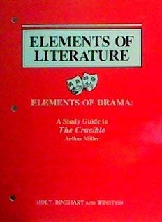 Stock image for Elements of Literature- Elements of Drama: A Study Guide to The Crucible for sale by Allied Book Company Inc.