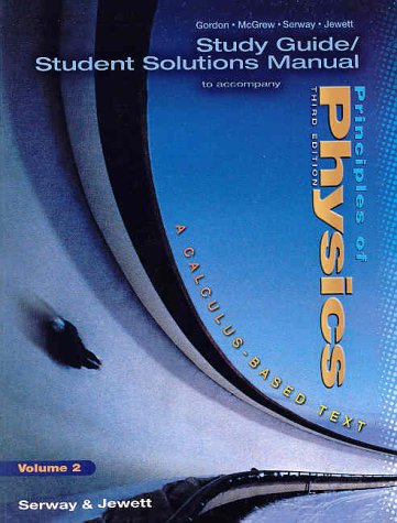 Imagen de archivo de Study Guide/Student Solutions Manual for Serway/Jewett S Principles of Physics, Volume 2 a la venta por ThriftBooks-Atlanta
