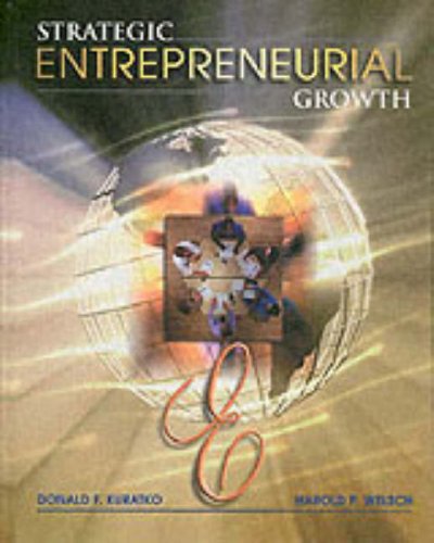 9780030319365: Strategic Entrepreneurial Growth