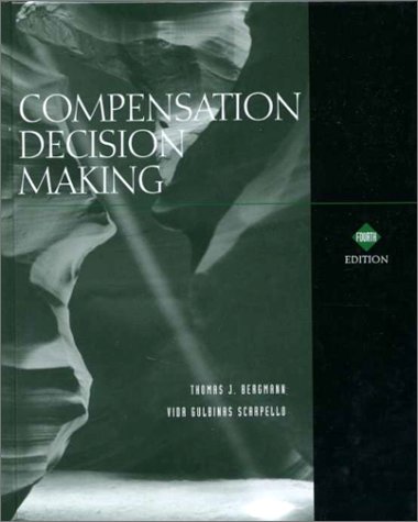 Stock image for Compensation Decision Making for sale by ThriftBooks-Atlanta