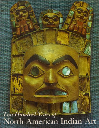 Stock image for Two Hundred Years of North American Indian Art. for sale by Irish Booksellers